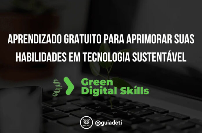 Programa Green Digital Skills ecologia e sustentabilidade.